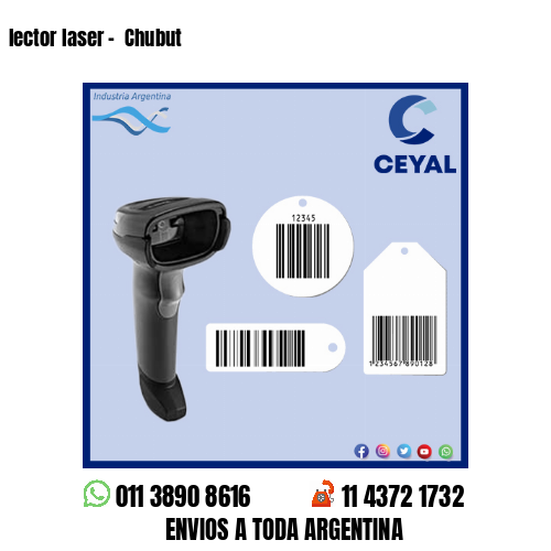 lector laser –  Chubut
