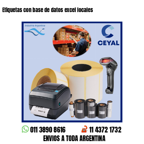 Etiquetas con base de datos excel locales