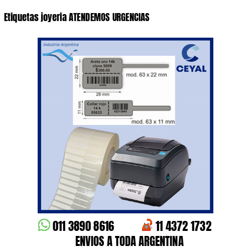 Etiquetas joyeria ATENDEMOS URGENCIAS