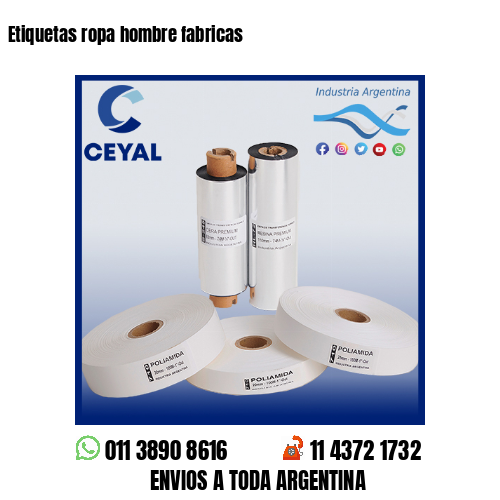 Etiquetas ropa hombre fabricas