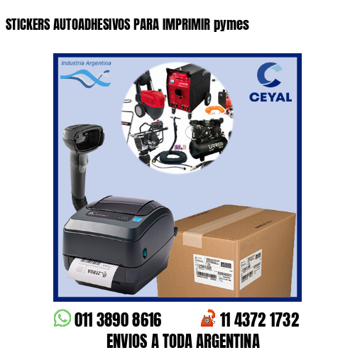 STICKERS AUTOADHESIVOS PARA IMPRIMIR pymes