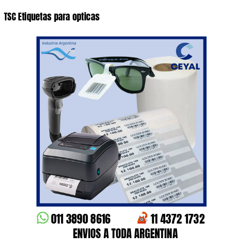 TSC Etiquetas para opticas