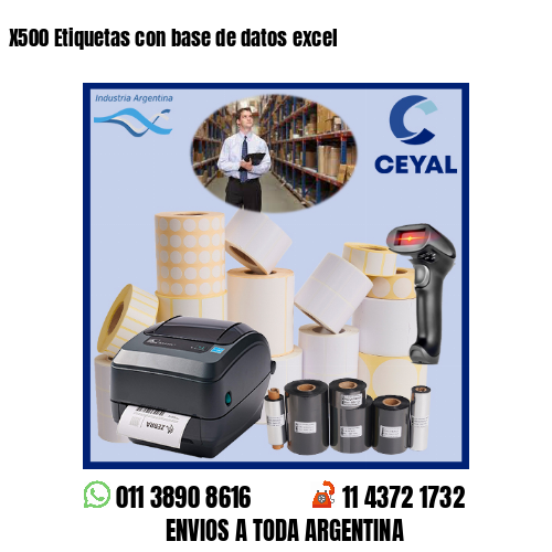 X500 Etiquetas con base de datos excel