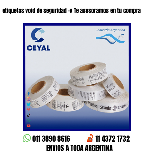 etiquetas void de seguridad -v Te asesoramos en tu compra