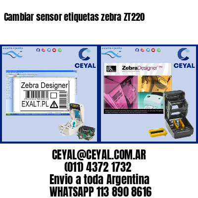 Cambiar sensor etiquetas zebra ZT220