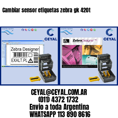 Cambiar sensor etiquetas zebra gk 420t