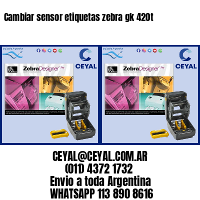 Cambiar sensor etiquetas zebra gk 420t