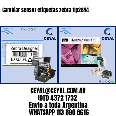 Cambiar sensor etiquetas zebra tlp2844