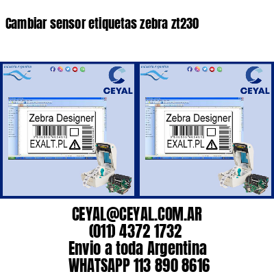 Cambiar sensor etiquetas zebra zt230