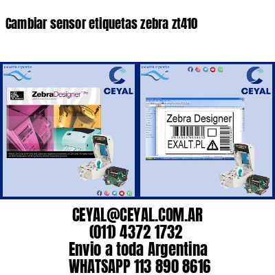 Cambiar sensor etiquetas zebra zt410