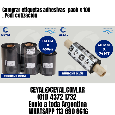 Comprar etiquetas adhesivas  pack x 100 . Pedí cotización