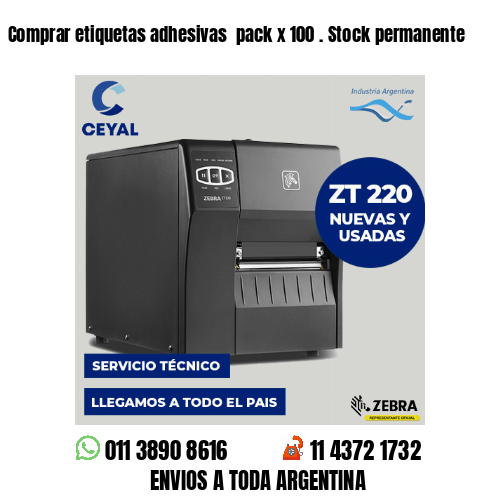 Comprar etiquetas adhesivas  pack x 100 . Stock permanente