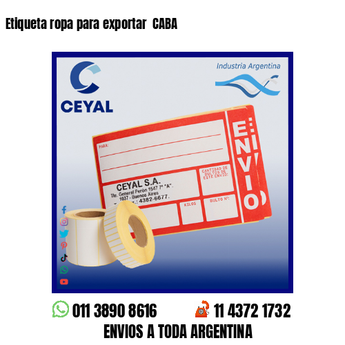 Etiqueta ropa para exportar  CABA