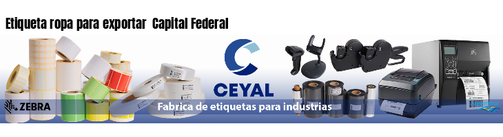 Etiqueta ropa para exportar Capital Federal