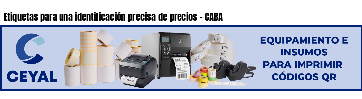 Etiquetas para una identificación precisa de precios - CABA