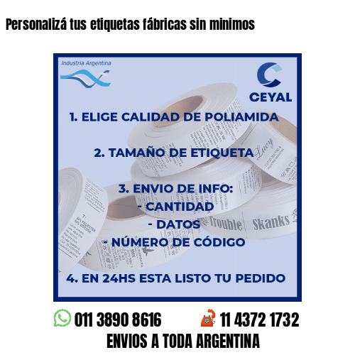 Personalizá tus etiquetas fábricas sin minimos