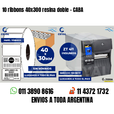10 ribbons 40x300 resina doble - CABA