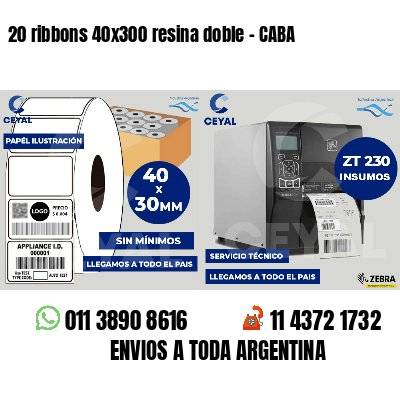 20 ribbons 40x300 resina doble - CABA