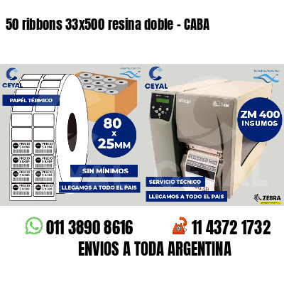 50 ribbons 33x500 resina doble - CABA