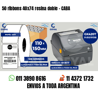 50 ribbons 40x74 resina doble - CABA