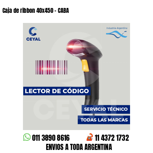 Caja de ribbon 40x450 - CABA