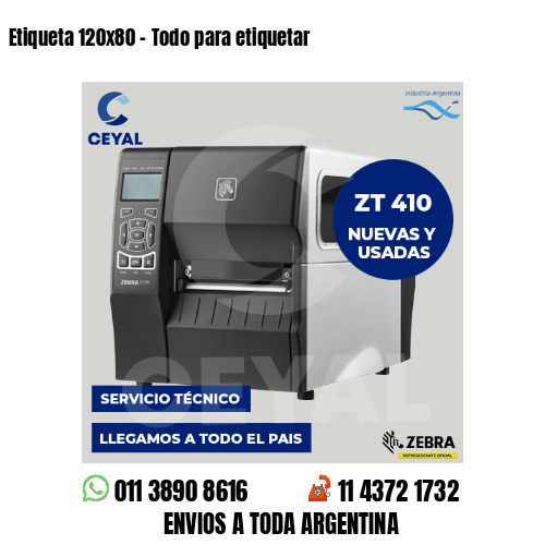 Etiqueta 120×80 – Todo para etiquetar