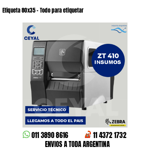 Etiqueta 80×35 – Todo para etiquetar