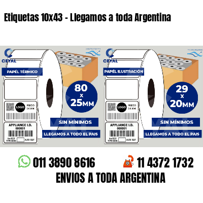 Etiquetas 10x43 - Llegamos a toda Argentina