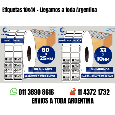 Etiquetas 10x44 - Llegamos a toda Argentina