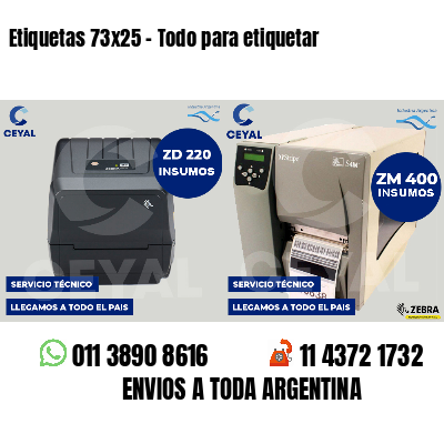 Etiquetas 73x25 - Todo para etiquetar