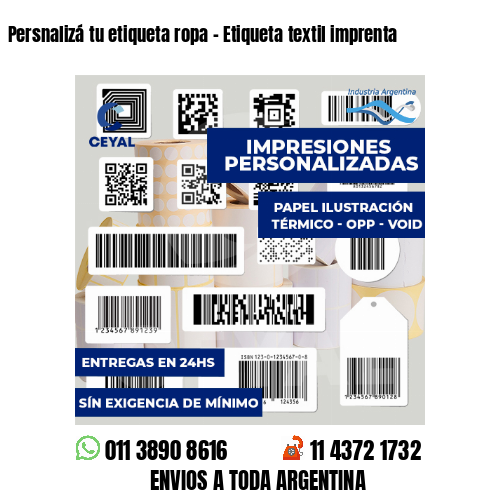 Persnalizá tu etiqueta ropa - Etiqueta textil imprenta