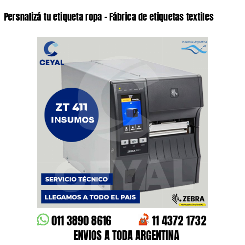 Persnalizá tu etiqueta ropa - Fábrica de etiquetas textiles