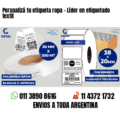 Persnalizá tu etiqueta ropa - Líder en etiquetado textil