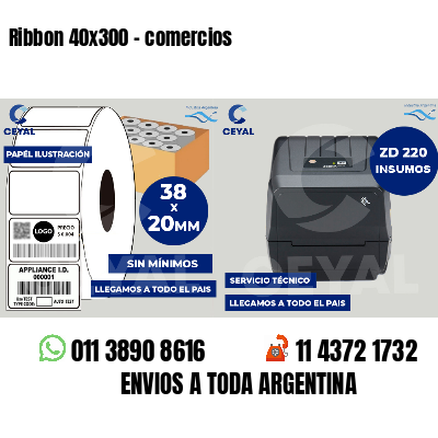 Ribbon 40x300 - comercios