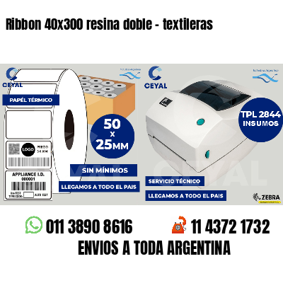 Ribbon 40x300 resina doble - textileras