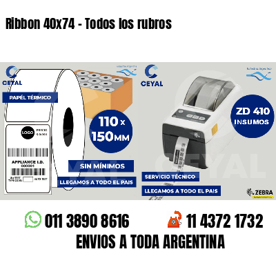 Ribbon 40x74 - Todos los rubros