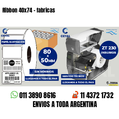 Ribbon 40x74 - fabricas