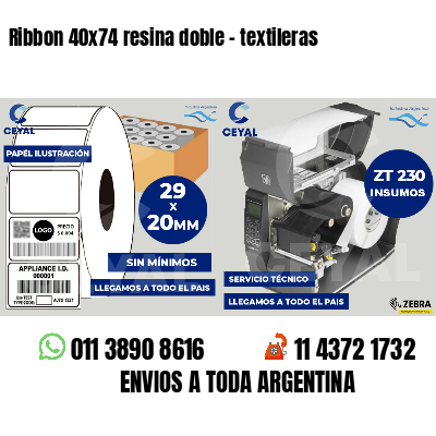 Ribbon 40x74 resina doble - textileras