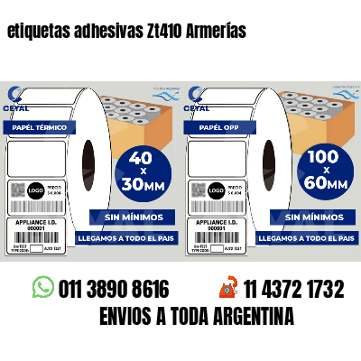 etiquetas adhesivas Zt410 Armerías