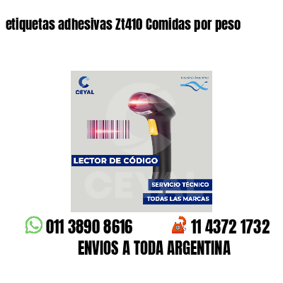 etiquetas adhesivas Zt410 Comidas por peso