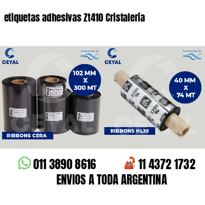 etiquetas adhesivas Zt410 Cristalería