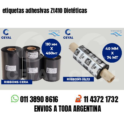 etiquetas adhesivas Zt410 Dietéticas