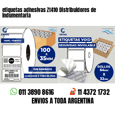 etiquetas adhesivas Zt410 Distribuidores de indumentaria