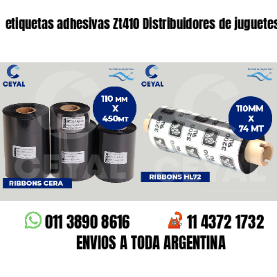 etiquetas adhesivas Zt410 Distribuidores de juguetes