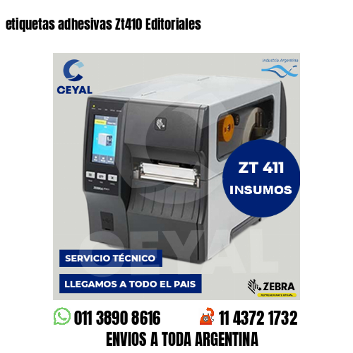 etiquetas adhesivas Zt410 Editoriales