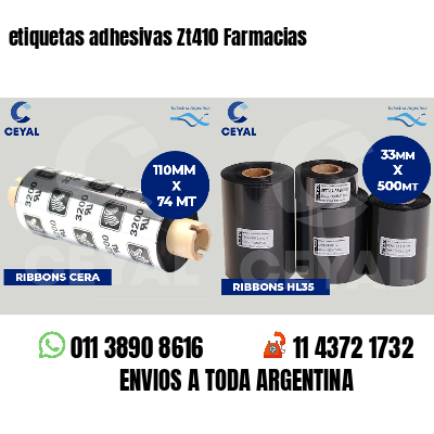 etiquetas adhesivas Zt410 Farmacias
