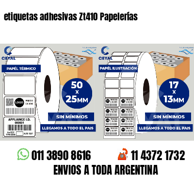 etiquetas adhesivas Zt410 Papelerías