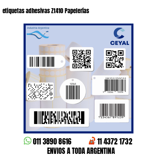 etiquetas adhesivas Zt410 Papelerías