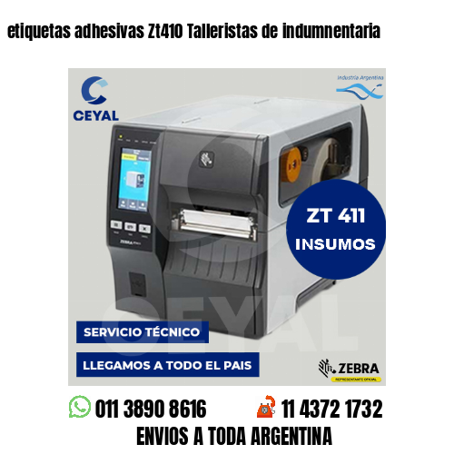 etiquetas adhesivas Zt410 Talleristas de indumnentaria