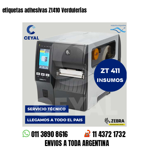 etiquetas adhesivas Zt410 Verdulerías